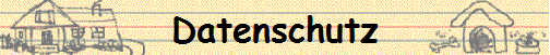Datenschutz