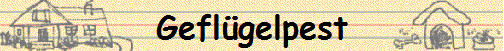 Gefl�gelpest