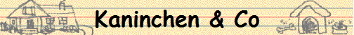 Kaninchen & Co