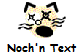 Noch'n Text