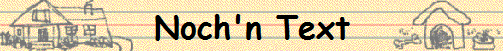 Noch'n Text