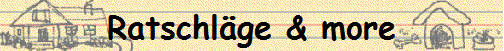 Ratschl�ge & more